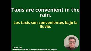 Hablando sobre transporte público - Serie: Cómo hablar Inglés - Parte 15