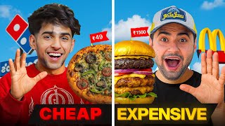 Eating Cheapest Vs Most Expensive Food of Every Brand