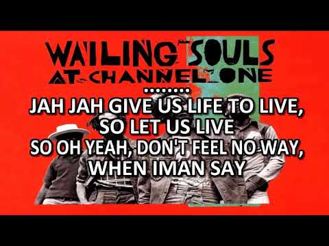 Wailing souls – Jah Give Us Life (Don’t Feel No Way) | KARAOKE | Lyrics