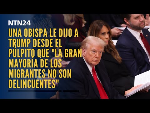 Captan a Trump cuando una obispa le dijo que "la gran mayoría de los migrantes no son delincuentes"