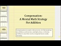 Mental Math Strategy: Compensation