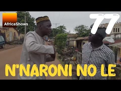 N'NARÔNI NÔ LÉ 77 VERSION MALINKE