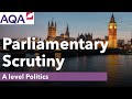 Parliamentary Scrutiny and Accountability