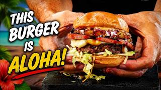 I Made the Ultimate Hawaiian Burger! | Best Hawaiian Burger on YouTube!