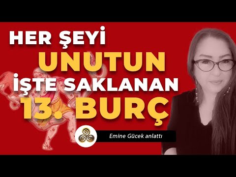 Astrolojinin Büyük Sırrı | İşte İnsanlıktan Saklanan 13. Burç | Emine Gücek