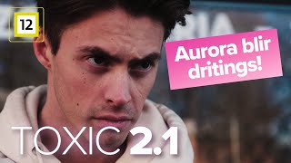 TOXIC 2.1 Her finner han ut hva dama har gjort i fylla! 😱 | Norsk YouTube-serie!