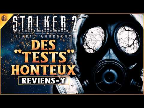 STALKER 2 Heart of Chornobyl : QUAND LA PRESSE JV NE FAIT PAS SON TRAVAIL !