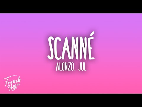 ALONZO - Scanné feat. Jul