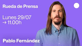 Rueda de Prensa de Pablo Fernández - Balance del curso político