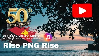 Rise PNG Rise (50 Years, Papua New Guinea | Niugini Trends Music (PNG's Leading AI Music Channel)