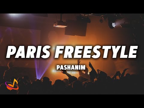 Pashanim - PARIS FREESTYLE [Lyrics]