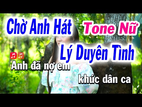 Chờ Anh Hát Lý Duyên Tình Karaoke Tone Nữ Cha Cha ( La Thứ ) Karaoke Tuyết Nhi