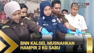 BNN Kalsel Musnahkan Hampir 2Kg Sabu