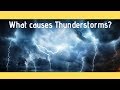 Understanding Thunderstorms