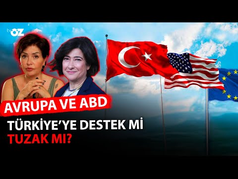 AVRUPA VE ABD TÜRKİYE’YE DESTEK Mİ TUZAK MI?