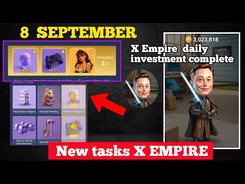 X Empire Investment Fund Today 8 September | Musk Empire DailyCombo | X Empire Investment Today