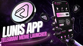 LUNIS APP ($LNIS) Presale News! | New Updates | 600k Raised