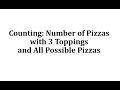 Combinations and Permutations in Pizzas