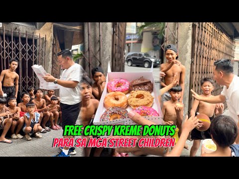 FREE CRISPY KREME DONUTS PARA SA STREET CHILDREN.