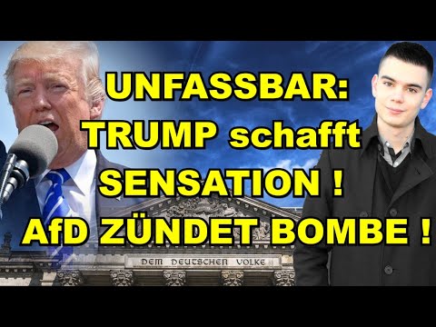 TRUMP schafft SENSATION! AfD zündet BOMBE!