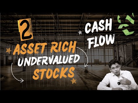 Asset Rich Undervalued Stocks I Detailed Learnings