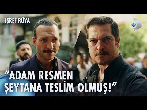 Eşref, Kadir'e Meydan Okudu: "Tahtını Tacını Başına Yıkacağım!" | Eşref Rüya 13. Bölüm @kanald