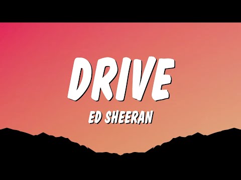 Ed Sheeran - Drive (Lyrics) | From F1 The Movie