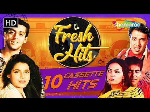 Ultimate Fresh Hits - 10 Cassette Hits | Chaha Hai Tujhko | Ho Mubarak Tujhe | Ek Naya Aasman