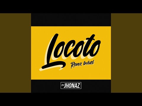 Locoto (Tribal Mix)