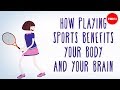 Benefits of Sports and Exercise