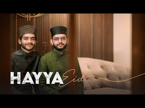 Hayya Eid - Abdurahman Kunnath & Abdurauf Kunnath | Eid Nasheed Video