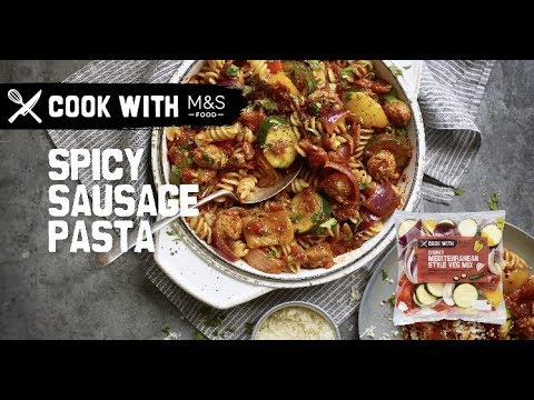 M&S | Cook with M&S... Spicy Sausage Pasta