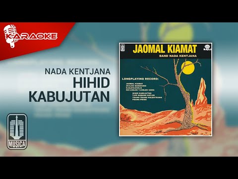 Nada Kentjana – Hihid Kabujutan (Official Karaoke Video)