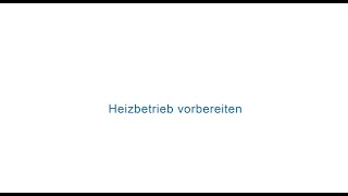 Grundeinstellung Heizbetrieb