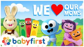 The BEST Mother's Day EVER | We Love Our Moms | Mother's Day Special 2026 | BabyFirst