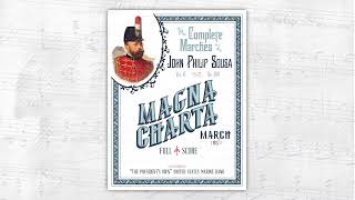 SOUSA “Magna Charta” (1927) - "The President's Own" United States Marine Band