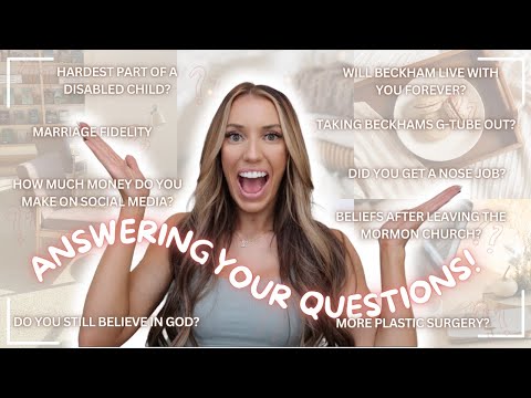 Answering Questions I’ve Been Avoiding…