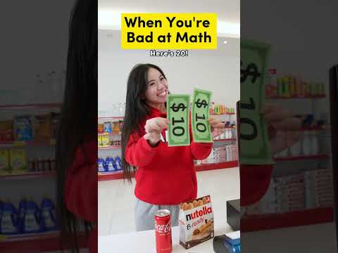 When You’re Bad at Math