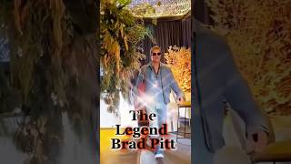 The legend Brad Pitt#bradpitt #shorts  #youtubeshorts #hollywoodshorts #hollywood #trending