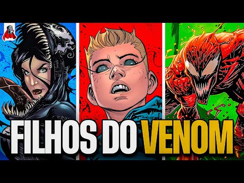 10 PODEROSOS FILHOS DO VENOM EXPLICADOS