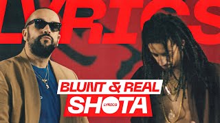 Blunt & Real - Shota [LYRICS VIDEO]