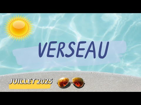 ♒ VERSEAU ♒🌞 JUILLET 2025 🌞✨ Une opportunité inattendue ! ✨
