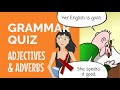 Mastering Adjectives and Adverbs in English