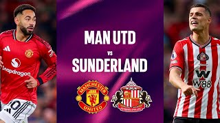 SUNDERLAND vs MAN UTD Match Preview | Ayden Heaven & Lacey START? Carrick NEEDS the Wins!