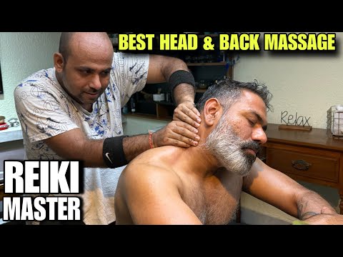 Reiki Master head massage, Intense Shoulder massage and back massage to relief body ache ! Asmr