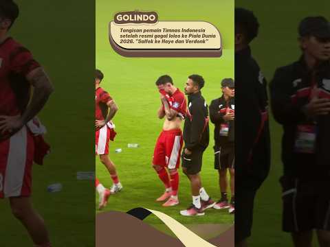 Calvin Verdonk dan pemain Timnas nangis sesegukan usai gagal lolos ke Piala dunia 2026 #timnas