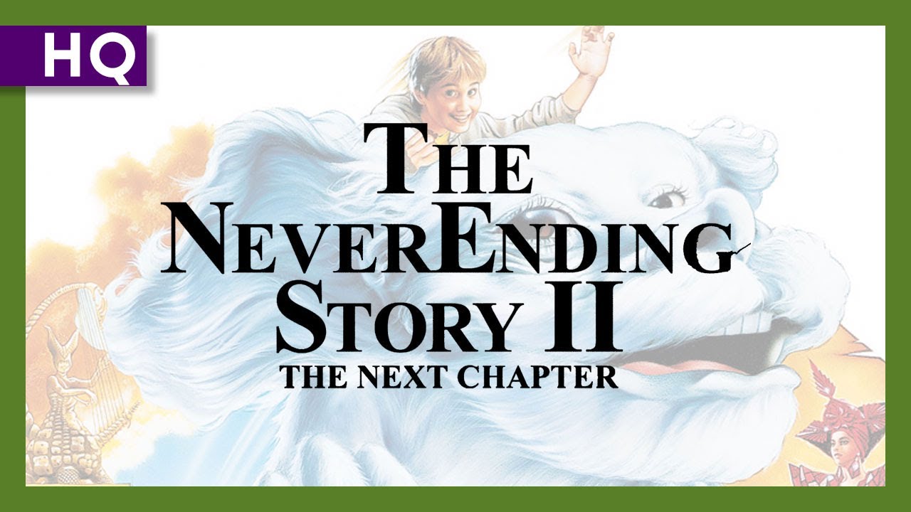 The NeverEnding Story II: The Next Chapter Trailerin pikkukuva