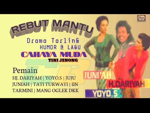 DRAMA TARLING" REBUT MANTU "full TARLINGAN KLASIK HUMOR & LAGU