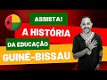 History of Education in Guinea-Bissau