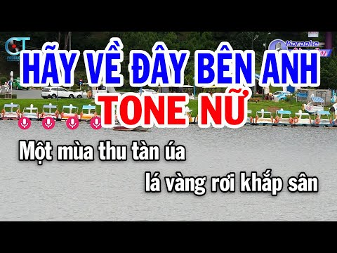 Karaoke Hãy Về Đây Bên Anh Tone Nữ ( F#m ) Nhạc Sống Đồng Sen